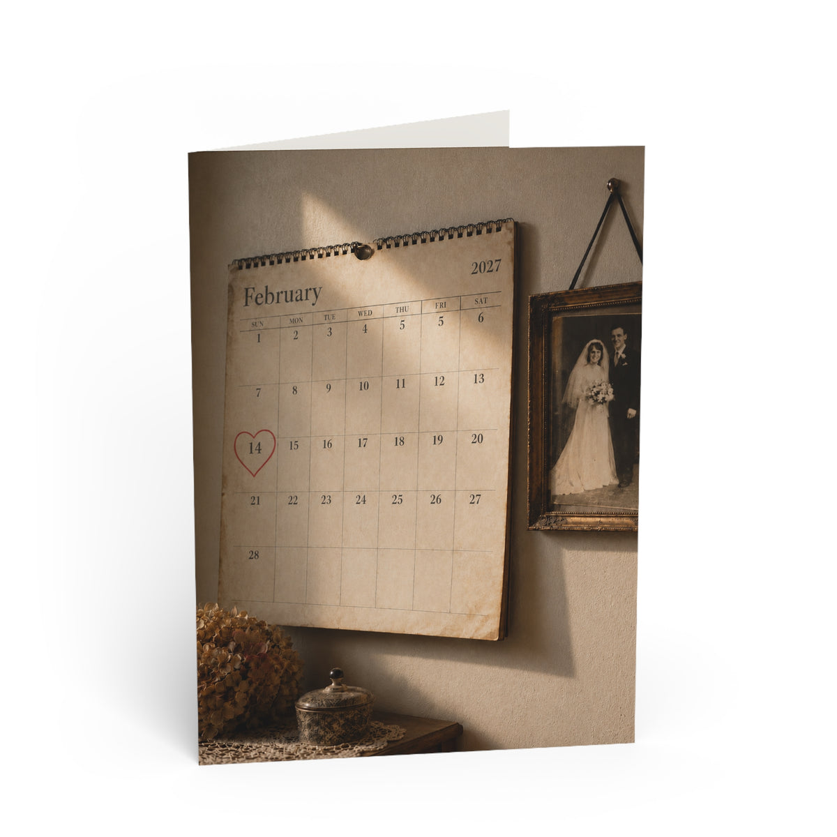 Always / Some dates become a lifetime / Greeting Card